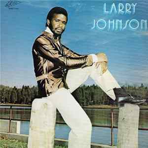 Larry Johnson - Larry Johnson FLAC