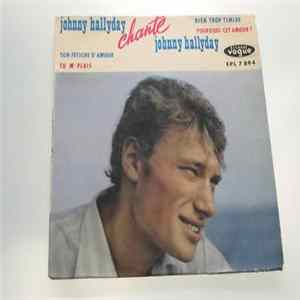 Johnny Hallyday - Johnny Hallyday Chante Johnny Hallyday FLAC