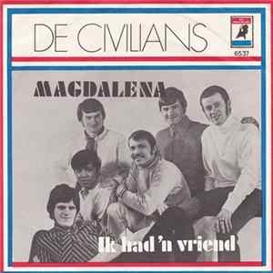 De Civilians - Magdalena / Ik Had 'n Vriend FLAC