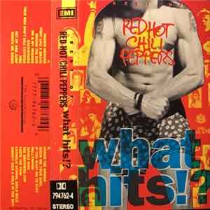 Red Hot Chili Peppers - What Hits!? FLAC