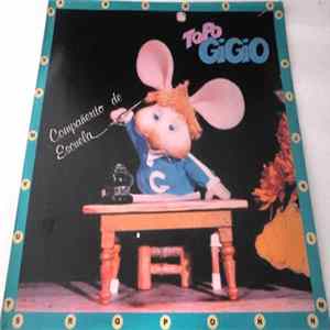 Topo Gigio - Compañerito De Escuela FLAC