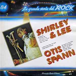 Shirley & Lee / Otis Spann - Shirley & Lee / Otis Spann FLAC