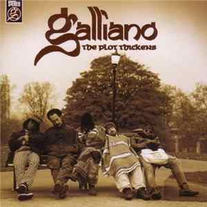 Galliano - The Plot Thickens FLAC