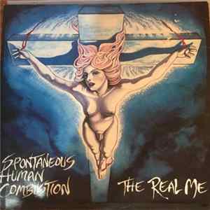 Spontaneous Human Combustion - The Real Me FLAC