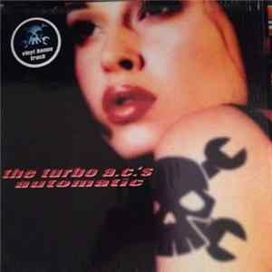 The Turbo A.C.'s - Automatic FLAC