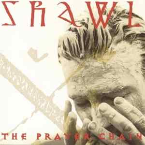 The Prayer Chain - Shawl FLAC