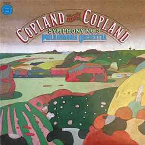 Copland Conducts Philharmonia Orchestra - Symphony No. 3 FLAC