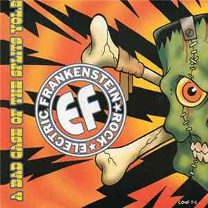 Electric Frankenstein / Ironhead - A Bad Case Of The Splits Vol. 2 FLAC