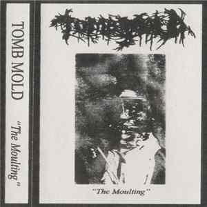 Tomb Mold - The Moulting FLAC