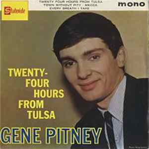 Gene Pitney - Twenty-Four Hours From Tulsa FLAC