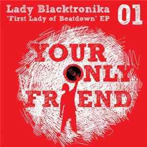 Lady Blacktronika - First Lady Of Beatdown EP FLAC