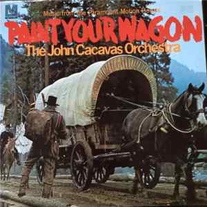 John Cacavas - Paint Your Wagon FLAC