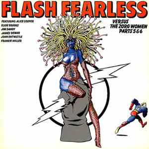 Various - Flash Fearless Versus The Zorg Women Parts 5 & 6 FLAC