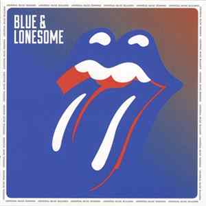 The Rolling Stones - Blue & Lonesome FLAC