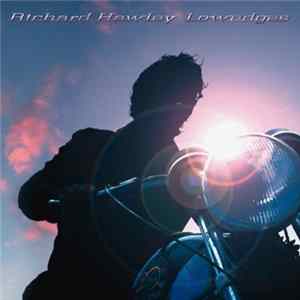 Richard Hawley - Lowedges FLAC
