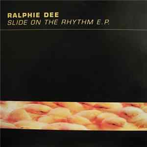 Ralphie Dee - Slide On The Rhythm E.P. FLAC