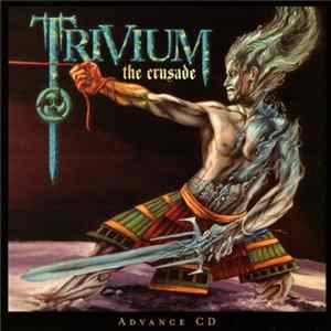 Trivium - The Crusade FLAC