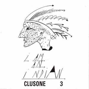 Clusone 3 - I Am An Indian FLAC