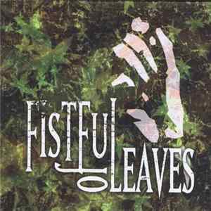 Fistful Of Leaves - Fistful Of Leaves FLAC