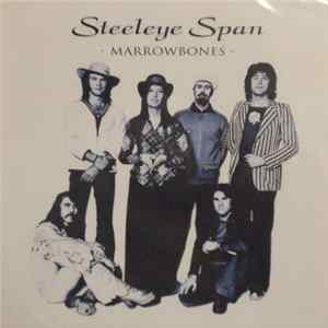 Steeleye Span - Marrowbones FLAC
