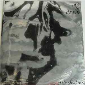 Ups And Downs - In The Shadows FLAC