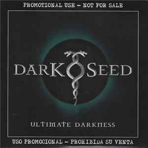 Darkseed - Ultimate Darkness FLAC