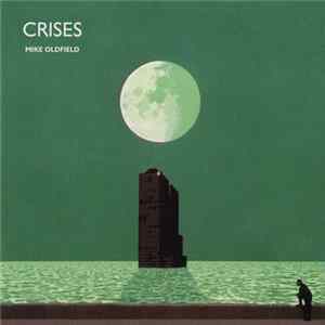 Mike Oldfield - Crises FLAC