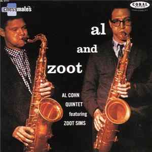 Al Cohn Quintet Featuring Zoot Sims - Al And Zoot FLAC