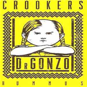 Crookers / Dr Gonzo - Hummus FLAC