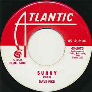 Dave Pike - Sunny / Sweet Tater Pie FLAC