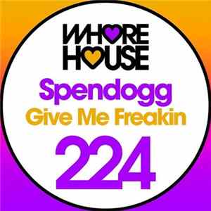 Spendogg - Give Me Freakin FLAC