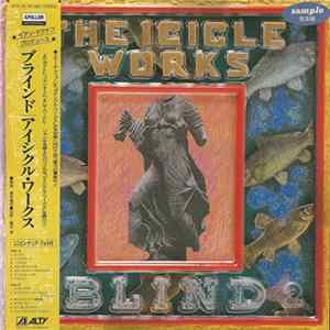 The Icicle Works - Blind FLAC