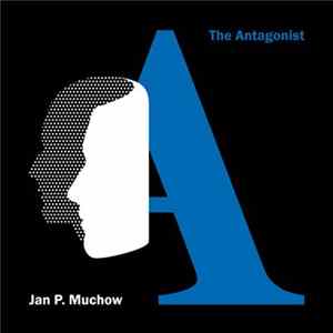 Jan P. Muchow - The Antagonist FLAC