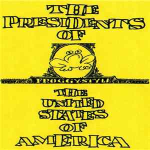The Presidents Of The United States Of America - Froggystyle FLAC