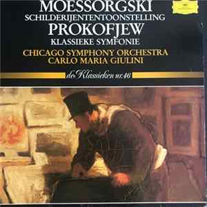 Modest Mussorgsky, Sergei Prokofiev, The Chicago Symphony Orchestra, Carlo Maria Giulini - Moessorgski - Schilderijententoonstelling & Prokofjew - Klassieke Symfonie FLAC