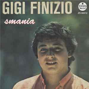 Gigi Finizio - Smania FLAC