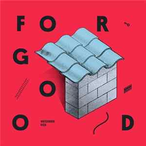 Watermark High - For Good FLAC