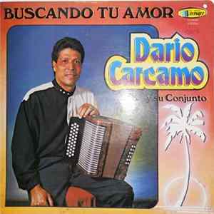 Dario Carcamo Y Su Conjunto - Buscando Tu Amor FLAC