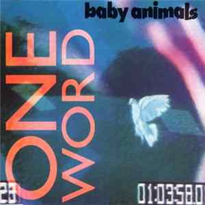 Baby Animals - One Word FLAC