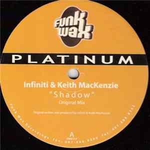 Infiniti & Keith Mackenzie - Shadow FLAC