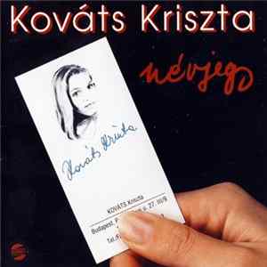Kováts Kriszta - Névjegy FLAC