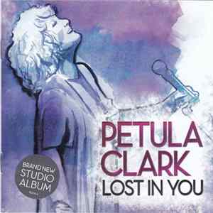Petula Clark - Lost In You FLAC