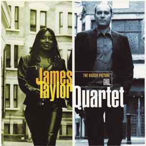 The James Taylor Quartet - The Bigger Picture FLAC