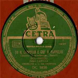 Duo Fasano - Gino Latilla - Su Il Cappello E Giù Il Cappello / Piccolo Sceriffo FLAC