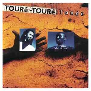Touré-Touré - Laddé FLAC