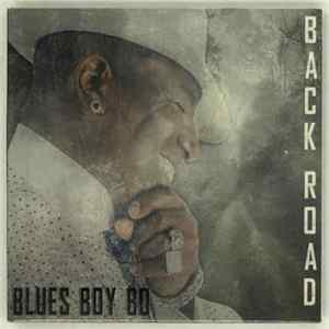 Blues Boy Bo - Back Road FLAC
