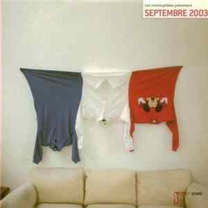Various - Septembre 2003 - Made In France FLAC