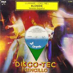Blondie - Call Me = LLamame (Versión Español) FLAC
