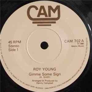 Roy Young - Gimme Some Sign / You're Gonna Miss My Love FLAC