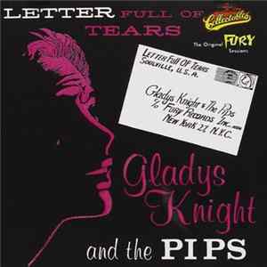 Gladys Knight And The Pips - Letter Full Of Tears FLAC